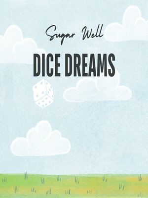 cover image of Dice Dreams